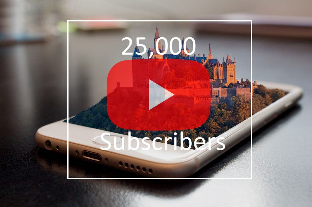 25k Youtube subscribers on Castleist Channel web